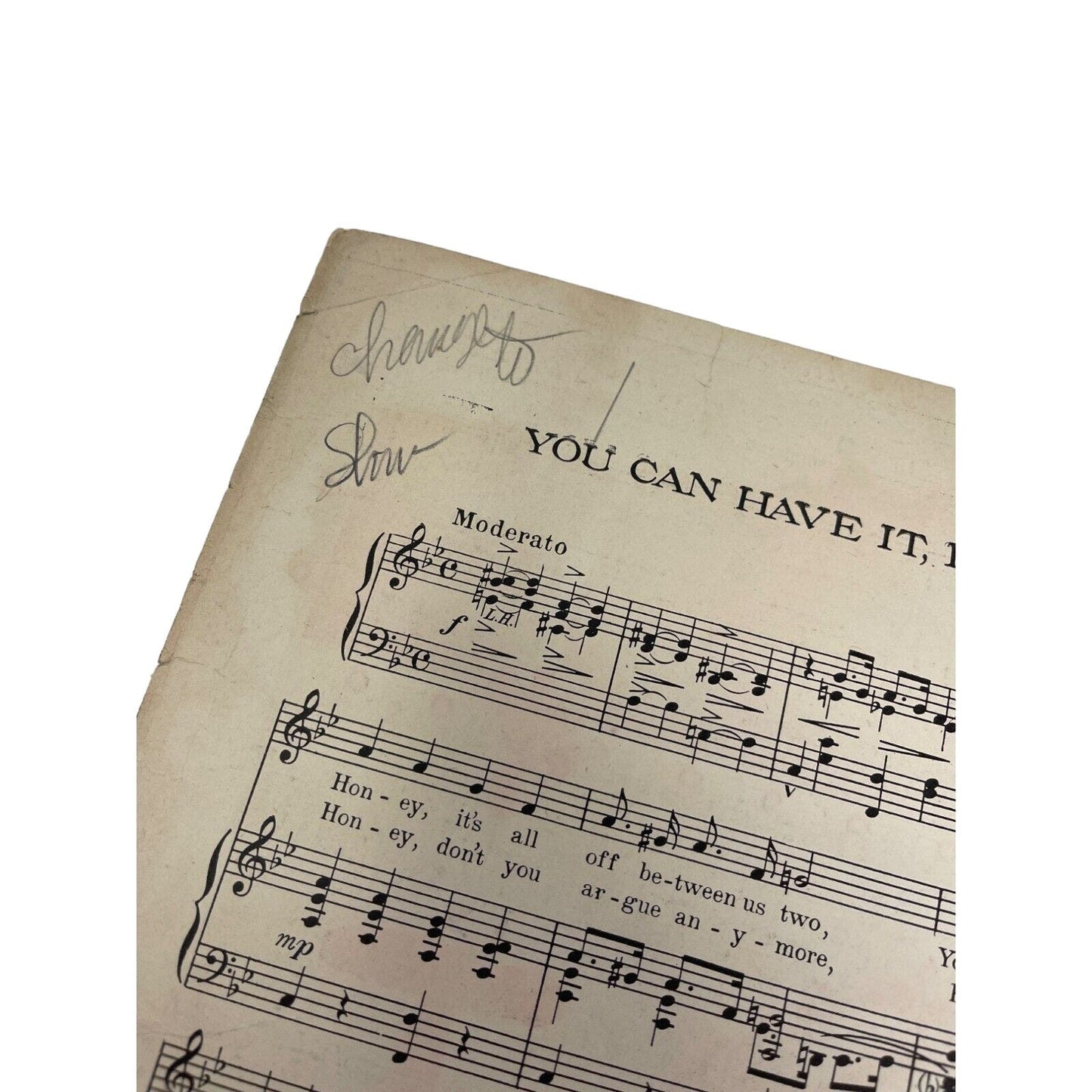 1919 You Can Have It I Dont Want It Sheet Music Hill Williams Piron
