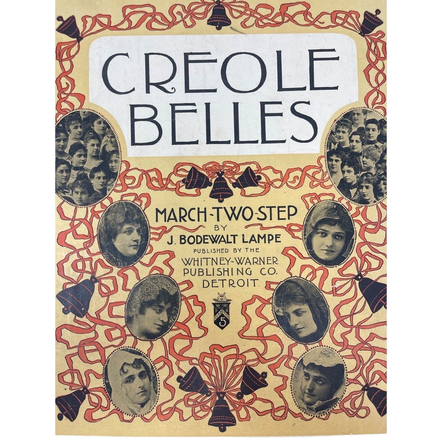 Creole Belles 1901 Sheet Music March Two Step J Bodewalt Lampe