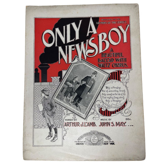 Only A Newsboy Sheet Music 1898 Dedicated to the Urchins of the Street