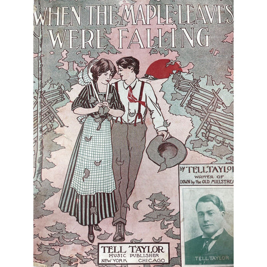 1913 When The Maple Leaves Were Falling Sheet Music Tell Taylor